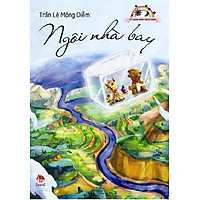 Tủ Sách Tuổi Thần Tiên – Ngôi Nhà Bay