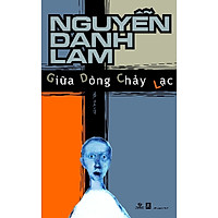 Giữa Dòng Chảy Lạc