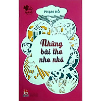 Thơ Với Tuổi Thơ – Những Bài Thơ Nho Nhỏ