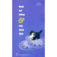 Mười Hai Tháng Và Một Ngàn Dặm