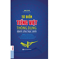 Từ Điển Tiếng Việt Thông Dụng Dành Cho Học Sinh (Bìa Cứng – Xanh Nước Biển)