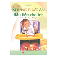 Những Thức Ăn Đầu Tiên Cho Trẻ