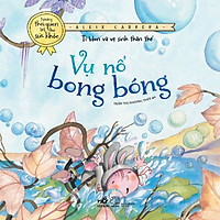 Những Thói Quen Tốt Cho Sức Khỏe – Vụ Nổ Bong Bóng