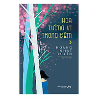 Hoa Tường Vi Trong Đêm