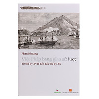 Việt – Pháp Bang Giao Sử Lược