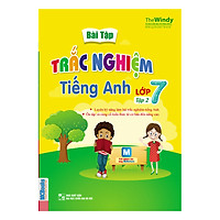 Bài Tập Trắc Nghiệm Tiếng Anh Lớp 7 (Tập 2)