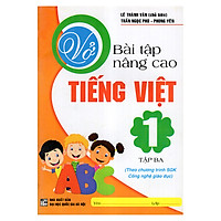 Vở Bài Tập Nâng Cao Tiếng Việt 1 (Tập 3)