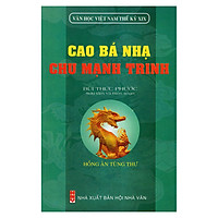 Cao Bá Nhạ – Chu Mạnh Trinh (Văn Học Việt Nam Thế Kỷ XIX)