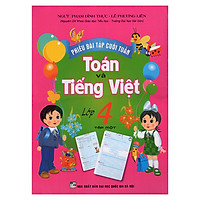 Phiếu Bài Tập Cuối Tuần Toán Và Tiếng Việt 4 (Quyển 1)