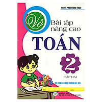Vở Bài Tập Nâng Cao Toán 2 (Tập 2)