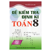Đề Kiểm Tra Định Kỳ Toán 8