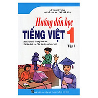 Hướng Dẫn Học Tiếng Việt 1 (Tập 1)