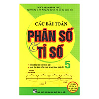 Các Bài Toán Phấn Số Và Tỉ Số 5