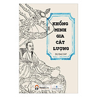 Khổng Minh Gia Cát Lượng