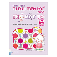 Phát Triển Tư Duy Toán Học Cùng Thỏ Mặt To 3 – 4 Tuổi – Tập 5