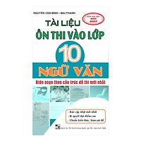 Tài Liệu Ôn Thi Vào Lớp 10 – Môn Ngữ Văn