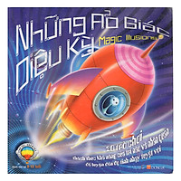 Những Ảo Giác Diệu Kỳ