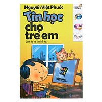 Tin Học Cho Trẻ Em – Dành Cho Học Sinh Tiểu Học
