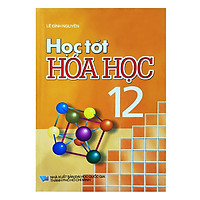 Học Tốt Hóa Học Lớp 12 (2016)