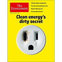 The Economist: Clean Energy’s Dirty Secret﻿ – 60