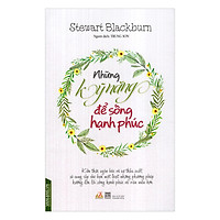 Những Kỹ Năng Để Sống Hạnh Phúc