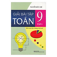 Giải Bài Tập Toán Lớp 9 – Tập 1