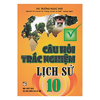 Câu Hỏi Trắc Nghiệm Lịch Sử 10