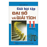 Giải Bài Tập Đại Số Giải Tích Lớp 11 Cơ Bản