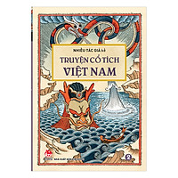 Truyện Cổ Tích Việt Nam – Tập 2 (Tái Bản 2017)