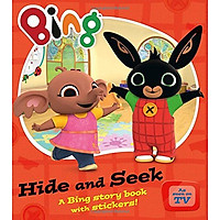 Hide And Seek : A Bing story book with stickers ! (Bing Series Book)