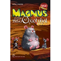 Magnus Chàng Siêu Chuột Nhắt