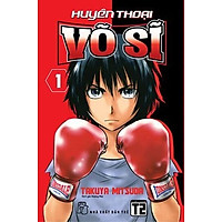 Huyền Thoại Võ Sĩ (Tập 1)