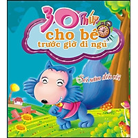 30 Phút Cho Bé Trước Giờ Đi Ngủ – Sói Xám Đến Rồi