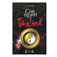 Con Người Với Tâm Linh