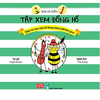 Ong Và Kiến – Tập Xem Đồng Hồ