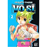 Huyền Thoại Võ Sĩ (Tập 2)