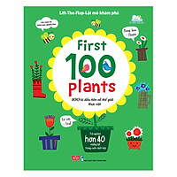 Lift-The-Flap-Lật Mở Khám Phá: First 100 Plants – 100 Từ Đầu Tiên Về Thế Giới Thực Vật
