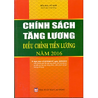 Chính Sách Tăng Lương – Điều Chỉnh Tiền Lương 2016