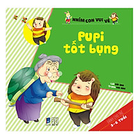 Nhím Con Vui Vẻ – Pupi Tốt Bụng (Tranh Màu)