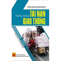 Phòng Tránh Tai Nạn Giao Thông