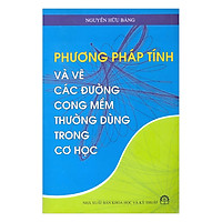 Phương Pháp Tính Và Vẽ Các Đường Cong Mềm Thường Dùng Trong Cơ Học