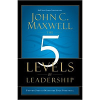 The 5 Levels Of Leadership