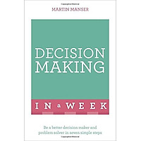 Decision Making In A Week - Paperback