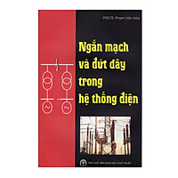 Ngắn Mạch Và Đứt Dây Trong Hệ Thống Điện