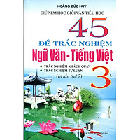 45 Đề Trắc Nghiệm Ngữ Văn – Tiếng Việt Lớp 3