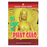 Sơ Lược Về Phật Giáo