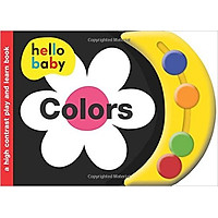 Hello Baby Play And Learn: Colors