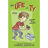 The Life Of Ty 3: Friends Of A Feather - Hardcover