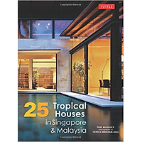 25 Tropical Houses In Singapore And Malaysia - Paperback