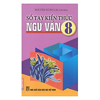 Sổ Tay Kiến Thức Ngữ Văn 8